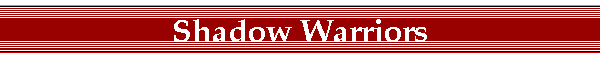 Shadow Warriors