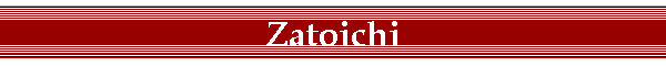Zatoichi